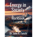 Energy in Society Workbook - Hardcover