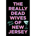The Really Dead Wives of New Jersey - Paperback