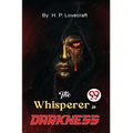 The Whisperer in Darkness - Paperback
