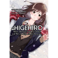 Higehiro: After Being Rejected, I Shaved and Took in a High School Runaway, Vol. 4 (Light Novel): Volume 4 - Paperback
