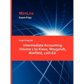 Exam Prep for Intermediate Accounting: Volume 1 by Kieso, Weygandt, Warfield, 12th Ed. - Paperback