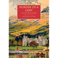 Murder of a Lady: A Scottish Mystery - Paperback