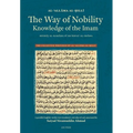 The Way of Nobility: Knowledge of the Imam - Hardcover