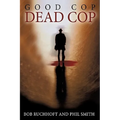 Good Cop, Dead Cop - Paperback
