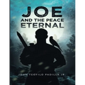Joe And The Peace Eternal - Paperback