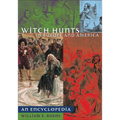 Witch Hunts in Europe and America: An Encyclopedia - Hardcover
