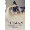 Birman: Cat Breed Complete Guide - Paperback