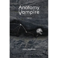 Anatomy of a Vampire: 1912 - Paperback