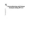 Concordancing and Corpus Analysis Using Mp2.2 - Paperback
