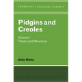 Pidgins and Creoles Volume I: Theory and Structure - Paperback