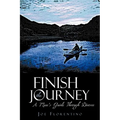 Finish the Journey: A Man's Guide Through Divorce - Hardcover