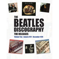 The Beatles Discography - The Releases: Volume Two - January 1971 - December 1978 - Paperback