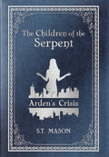 Arden's Crisis - Hardcover