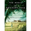 The Magic of Ordinary Days - Paperback