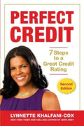 Perfect Credit: 7 Steps to a Great Credit Rating 2nd Edition - Paperback