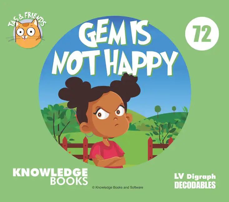 Gem Is Not Happy: Book 72 - Paperback