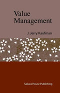 Value Management: Creating Competitive Advantage - Paperback