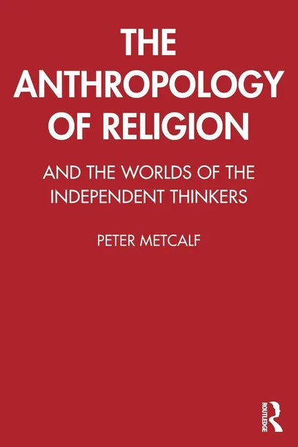 The Anthropology of Religion - Paperback