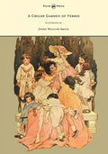 A Child's Garden of Verses - Illustrated by Jessie Willcox Smith - Hardcover