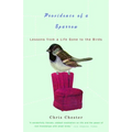Providence of a Sparrow: Lessons from a Life Gone to the Birds - Paperback