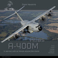 Airbus A-400M Atlas: Aircraft in Detail - Paperback