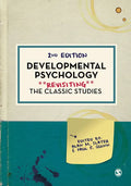 Developmental Psychology: Revisiting the Classic Studies - Paperback