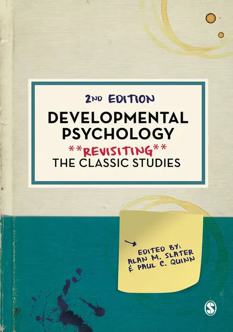 Developmental Psychology: Revisiting the Classic Studies - Paperback