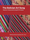 The Bolivian Art Song: Alquimia a song cycle by Agustin Fernandez - Paperback