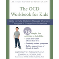 The OCD Workbook for Kids: Skills to Help Children Manage Obsessive Thoughts and Compulsive Behaviors - Paperback