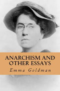 Anarchism and Other Essays - Paperback