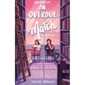 Overdue Match: Checking Out Love - Hardcover