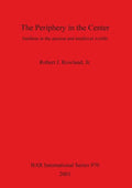 The Periphery in the Center: Sardinia in the ancient and medieval worlds - Paperback