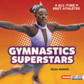 Gymnastics Superstars - Library Binding