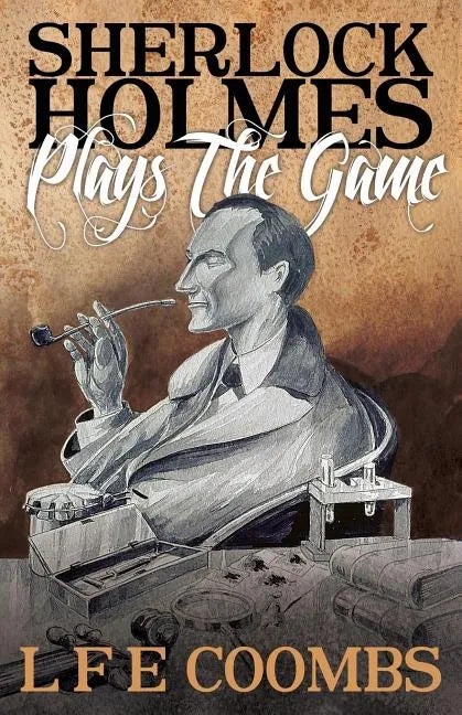 Sherlock Holmes Plays the Game - Paperback