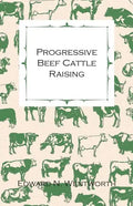 Progressive Beef Cattle Raising - Paperback