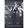 Theater and Film: A Comparative Anthology - Paperback