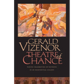 Theatre of Chance: Native Celebrities of Nothing in an Existential Colony - Paperback