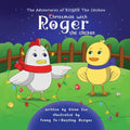 The Adventures of Roger the Chicken: Christmas with Roger the Chicken - Paperback