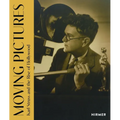 Moving Pictures: Karl Struss and the Rise of Hollywood - Hardcover
