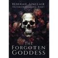 The Forgotten Goddess - Hardcover