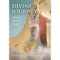 Divine Journey Moments with the Savior - Hardcover