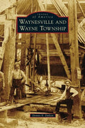 Waynesville and Wayne Township - Hardcover