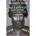 The Captain's Daughter: And Other Stories - Paperback