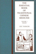 The Essential Book of Traditional Chinese Medicine: Clinical Practice - Paperback