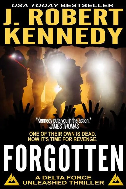 Forgotten: A Delta Force Unleashed Thriller Book #5 - Paperback