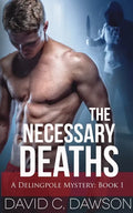 The Necessary Deaths - Paperback