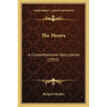 The Moors: A Comprehensive Description (1902) - Paperback