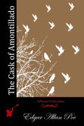 The Cask of Amontillado - Paperback