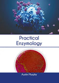 Practical Enzymology - Hardcover