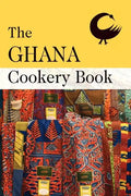 The Ghana Cookery Book - Paperback